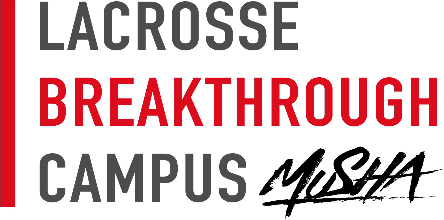 Lacrosse Breakthrough Campus Musha